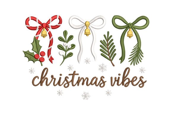Christmas Vibes Bow Embroidery