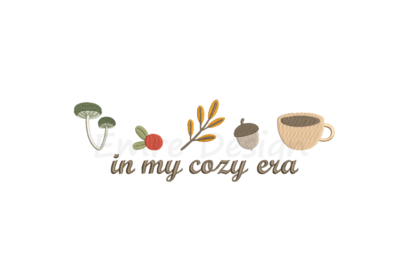 Fall Cozy Season Embroidery Design