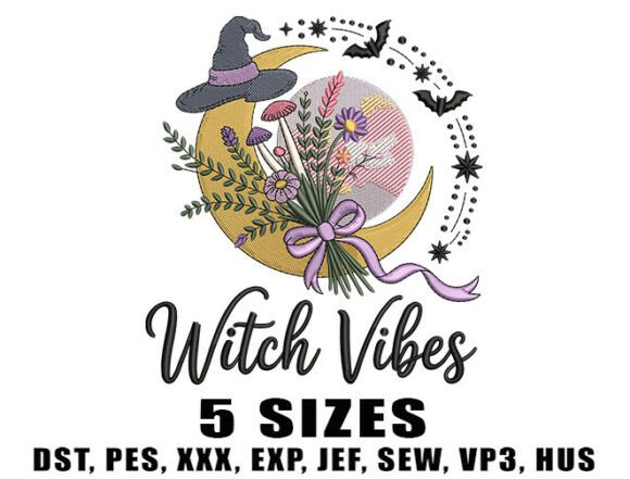 Witch Vibes Embroidery Design